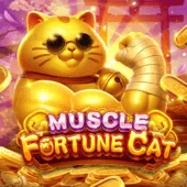 MUSCLE FORTUNE CAT — FA CHAI စလော့ | A80