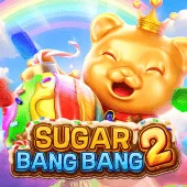 Sugar Bang Bang 2 — FA CHAI စလော့ | A80